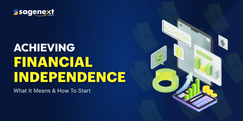 What Does Financial Independence Really Mean and How Do You Achieve It?
