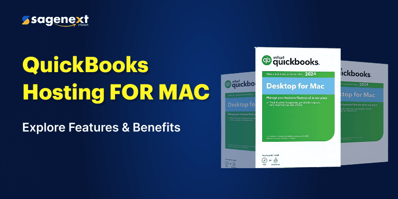 What is QuickBooks Hosting for Mac? Check Out the Features &#038; More in 2025