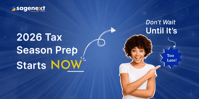 Don’t​‍​‌‍​‍‌​‍​‌‍​‍‌ Panic Last Minute: Start Your Smart Planning for the 2026 Tax Season NOW