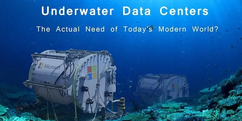 Underwater Data Centers: The Actual Need Of Today’s Modern World