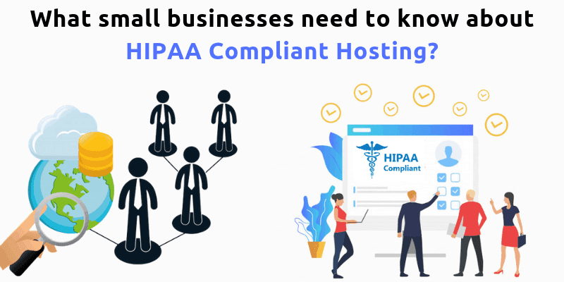 What SMBs need to know about HIPAA Compliant Hosting?