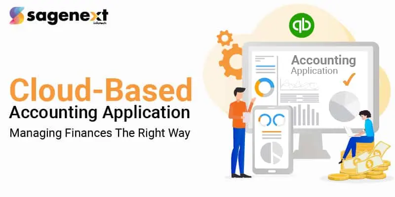 Cloud-Based Accounting Applications: Managing Finances The Right Way
