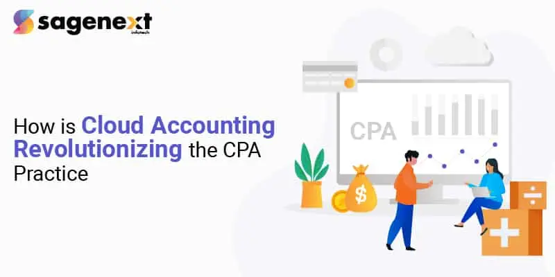How is Cloud Accounting Revolutionizing the CPA Practice?