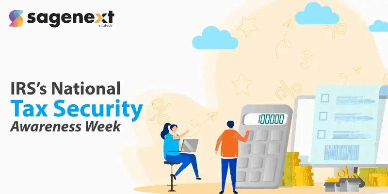 IRS’s National Tax Security Awareness Week Everything You Need to Know