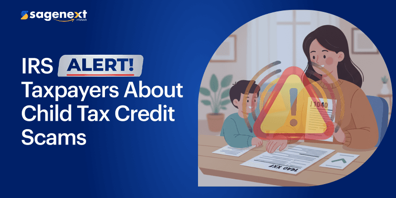 IRS Warns of Child Tax Credit Scams