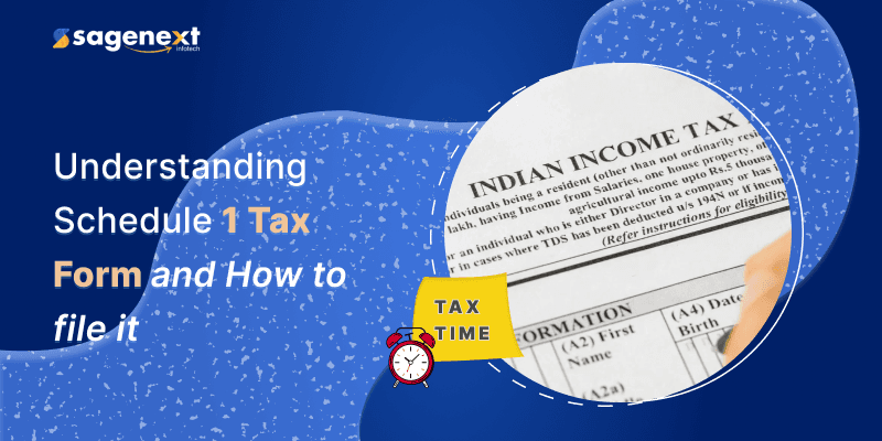 What Is Schedule 1 Tax Form (Form 1040) and How to File It