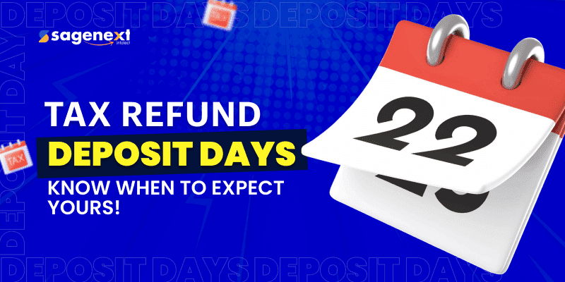 What Day of the Week are Tax Refunds Deposited?