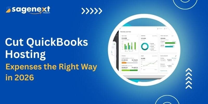 How to Reduce the Cost of QuickBooks Hosting? A Complete Guide in 2026