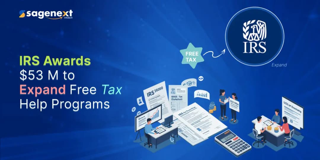 IRS Awards $53 Million in Grants to Support Free Tax Assistance Programs for Elderly and Underserved Communities