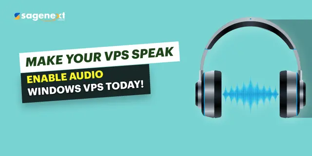 How to Enable Audio in Windows VPS?