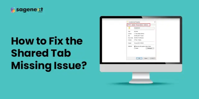 Learn the 3 Methods to Fix the Sharing Tab Missing Issue. A Complete Guide 2025